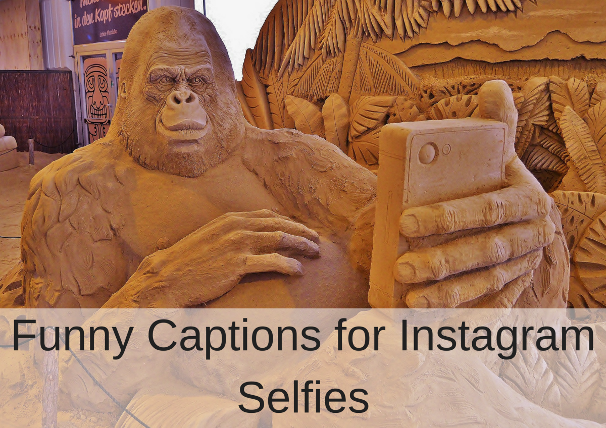 Funny And Cute Instagram Captions For Selfies Turbofuture