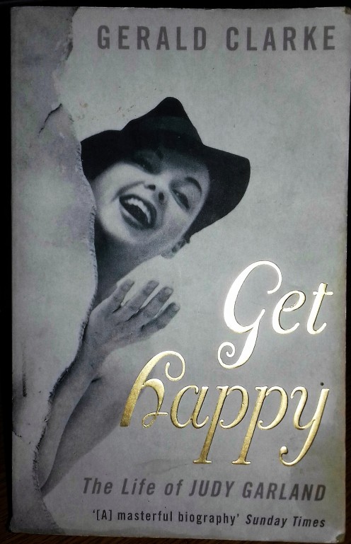 Get Happy by Gerald Clarke Get Happy by Gerald Clarke