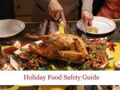 Holiday Food Safety Guide: 6 Tips to Avoid Food Poisoning or Other Illnesses
