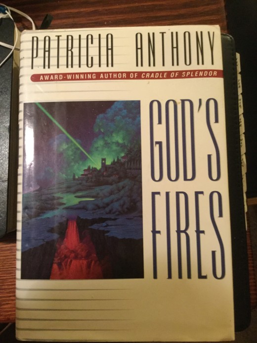 God’s Fires by Patricia Anthony