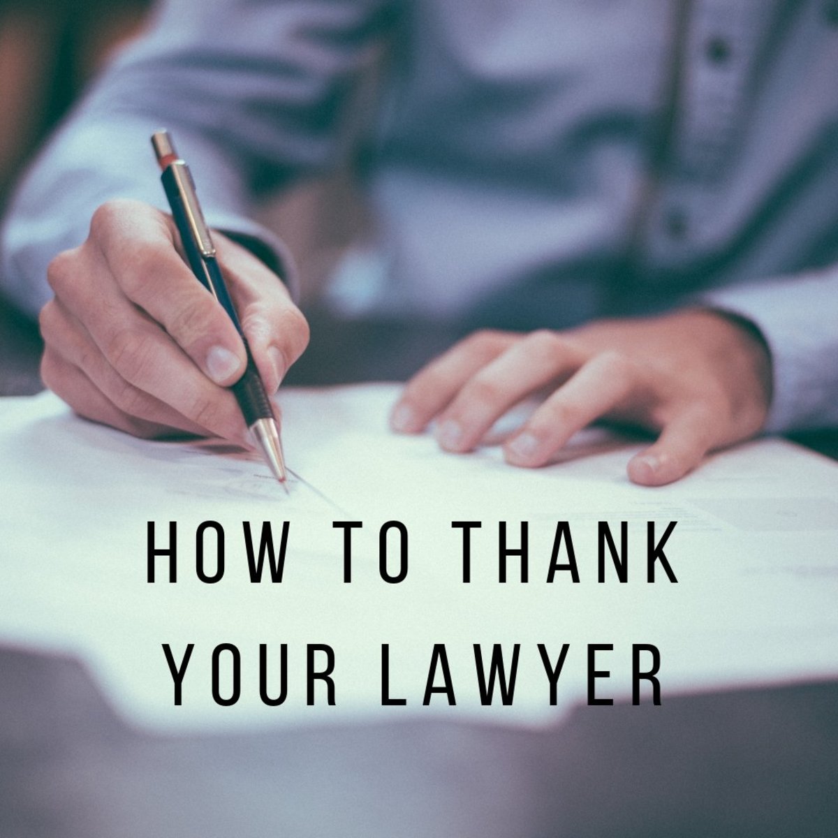 How To Write A Thank You Note To An Attorney