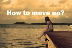10 Simple and Easy Steps to Move On