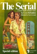 Retro Reading: The Serial- A Year in the Life of Marin County by Cyra Mcfadden (Illustrated by Tom Cervenak)