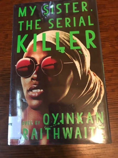 My library copy of My Sister the Serial Killer