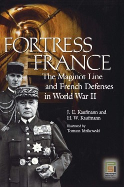 Fortress France Book Review : An Excellent, if Specialized, Engineering Treatise