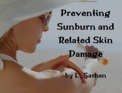 Preventing Sunburn and Related Skin Damage