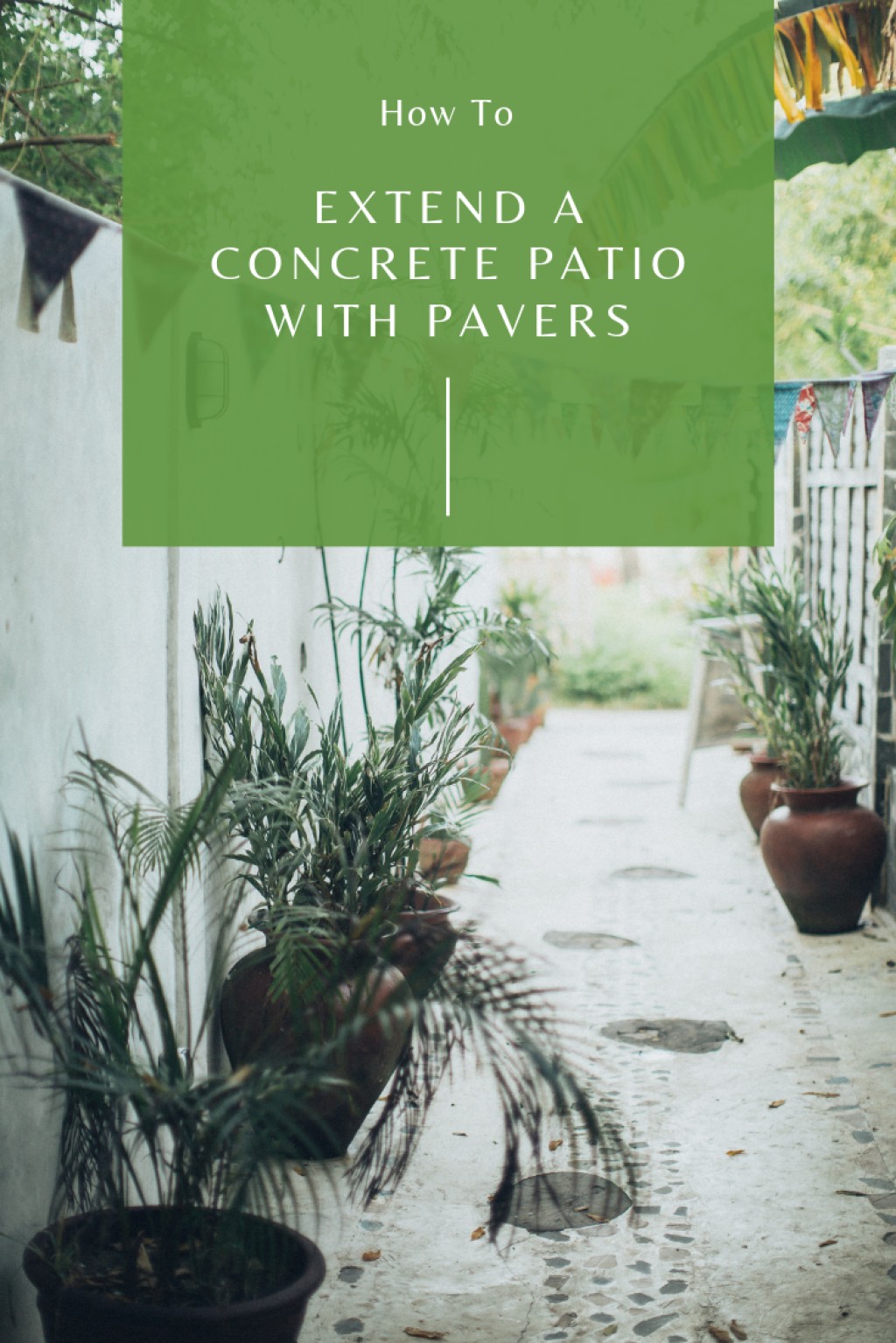 How To Extend Your Concrete Patio With Pavers Dengarden