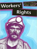 Discussion of Three American Movements: Civil, Women's, and Workers' Rights