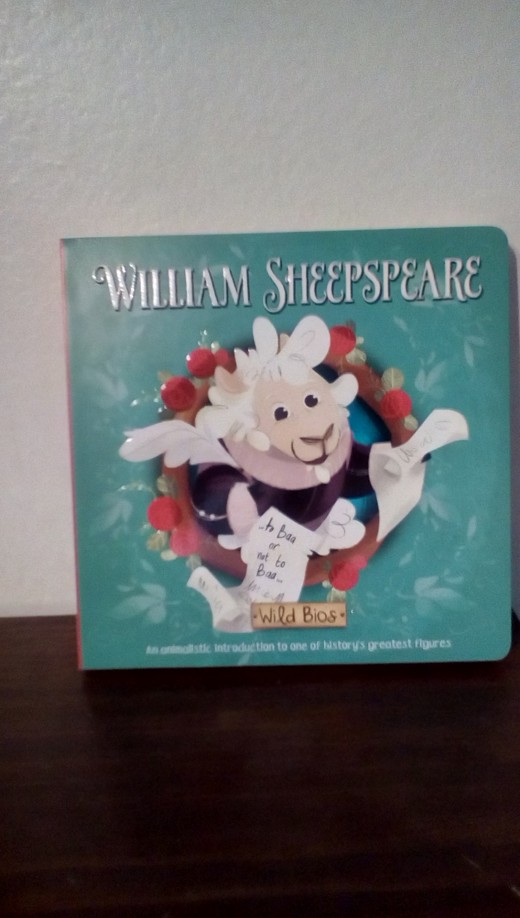 The history and works of Shakespeare for the very young in creative board book
