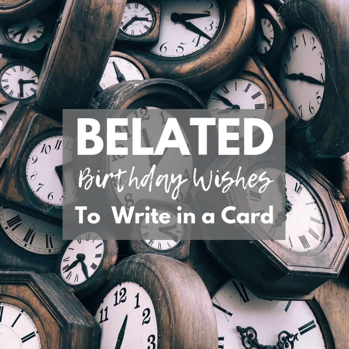 Belated Birthday Messages Funny And Sincere Wishes To Write In A