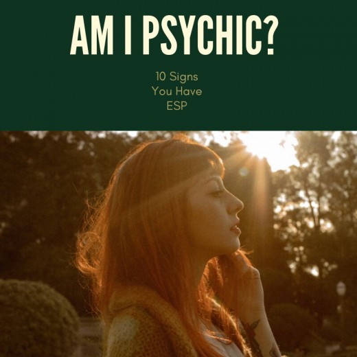 Am I Psychic 10 Signs Of Sixth Sense Exemplore - 