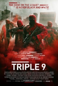 Triple 9 Is a Gritty Action Cop Flick