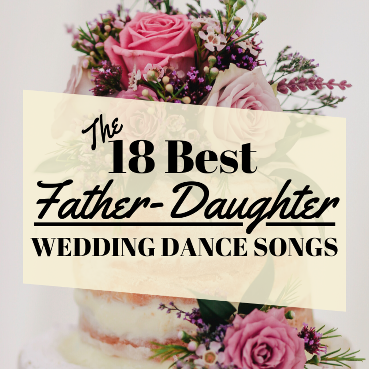 The 18 Best Father Daughter Wedding Dance Songs Holidappy Celebrations,Non Alcoholic Eggnog Recipe