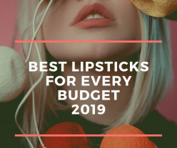 Best Lipsticks For Any Budget 2019