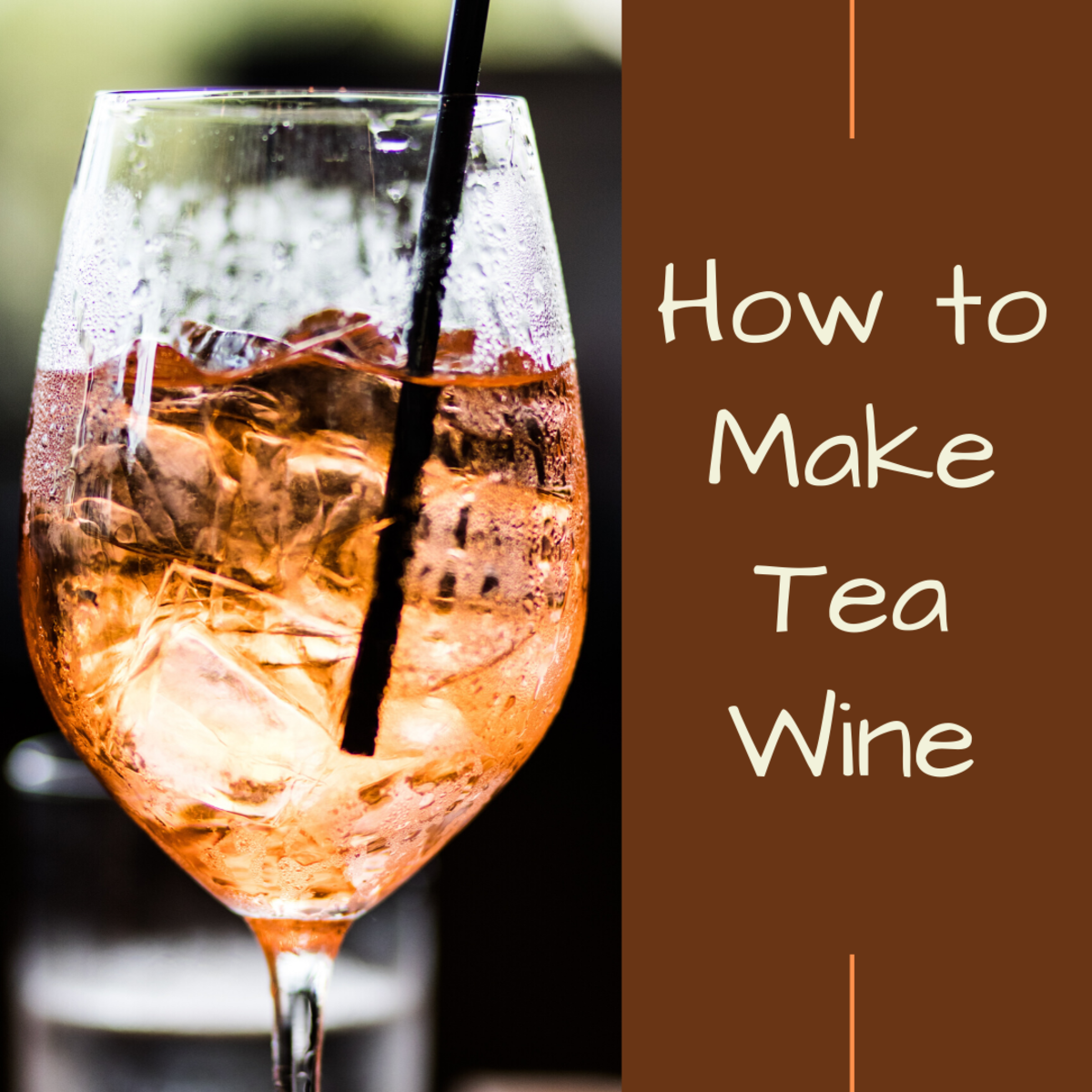 Recipe: How to Make Wine From Tea