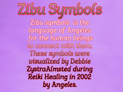 Zibu Symbols the language of Angels to create balance between spiritual and physical world and solve worldly problems