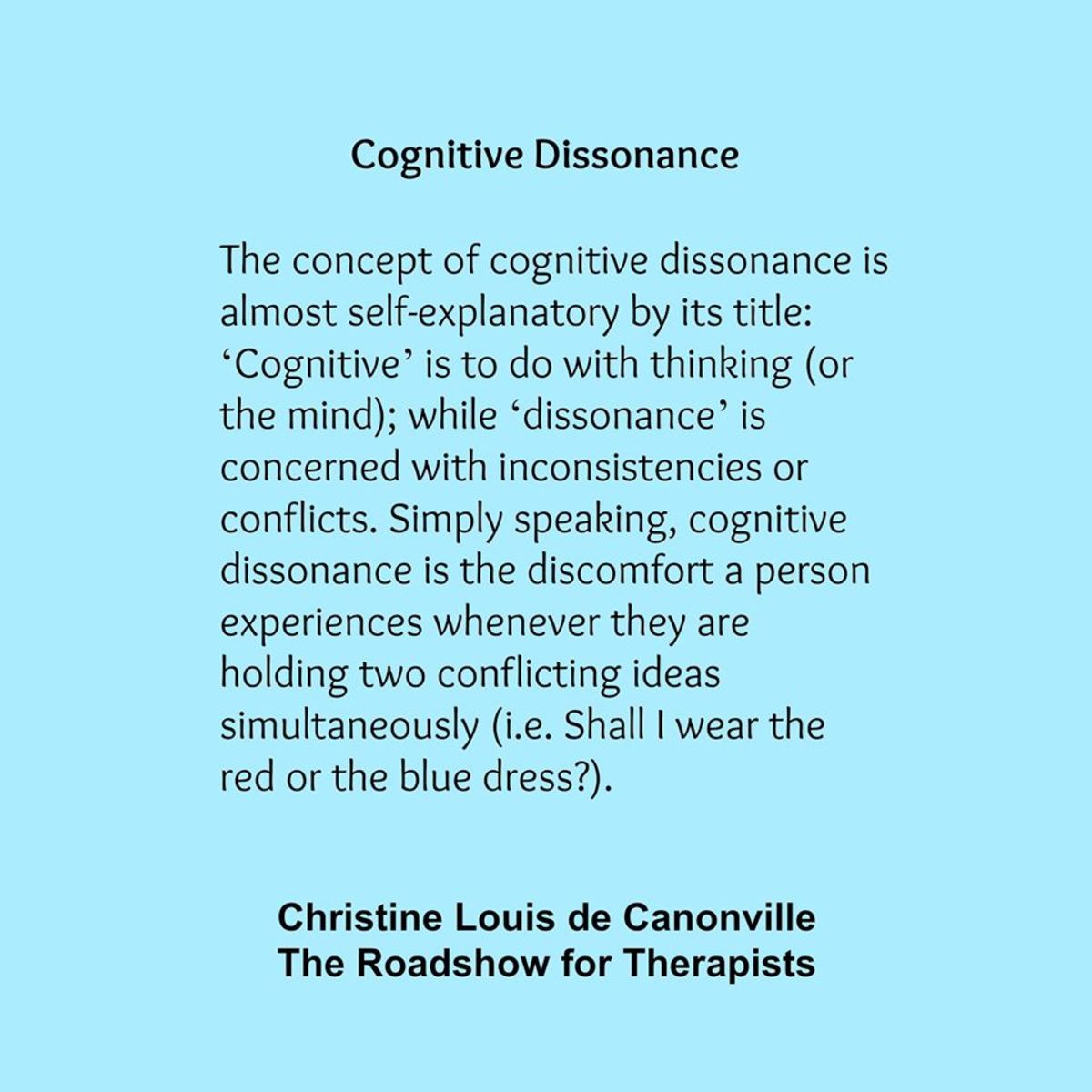 Cognitive Dissonance - We have promoted Christine on our pages for years, where is would often stop by.