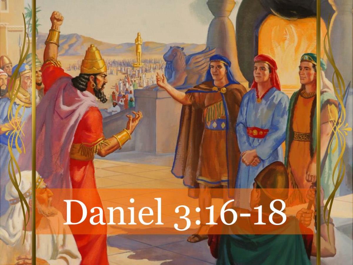 simple-lessons-on-faith-from-the-book-of-daniel-chapter-3-16-18-hubpages