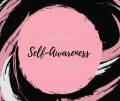 Developing Confidence Through Awareness and Consciousness