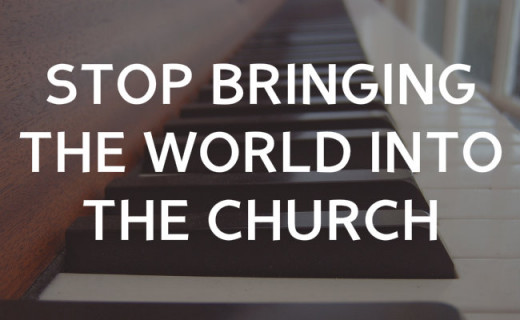 Remember, the world's system does not reflect the person of Christ.
