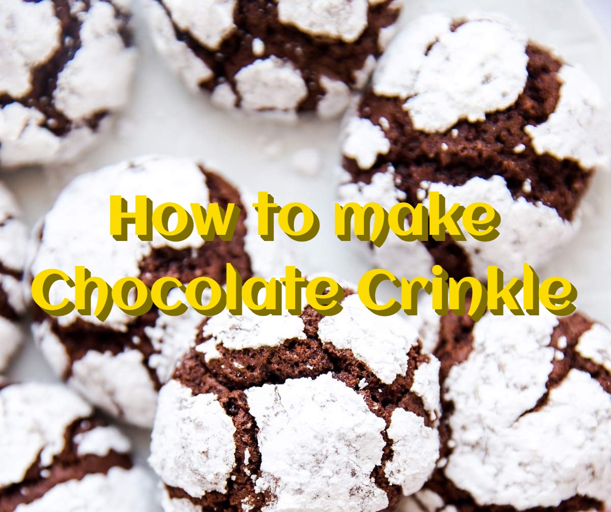 Chocolate Crinkle | YUMMY! Dessert for everyone
