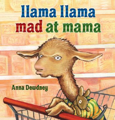 llama llama home with mama by anna dewdney