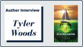 Author Interview with Tyler Woods