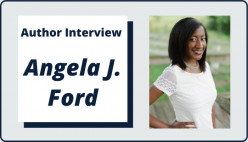Author Interview with Angela J. Ford