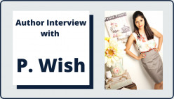 Author Interview with P. Wish