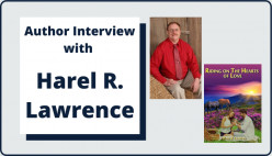 Author Interview with Harel R. Lawrence