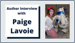 Author Interview with Paige Lavoie