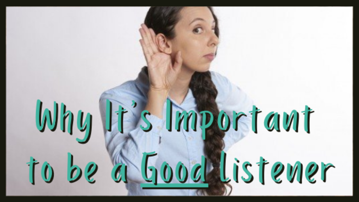 Why It’s Important to Be a Good Listener