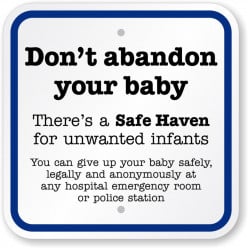 Baby hatch, safe haven ... we can protect the innocent