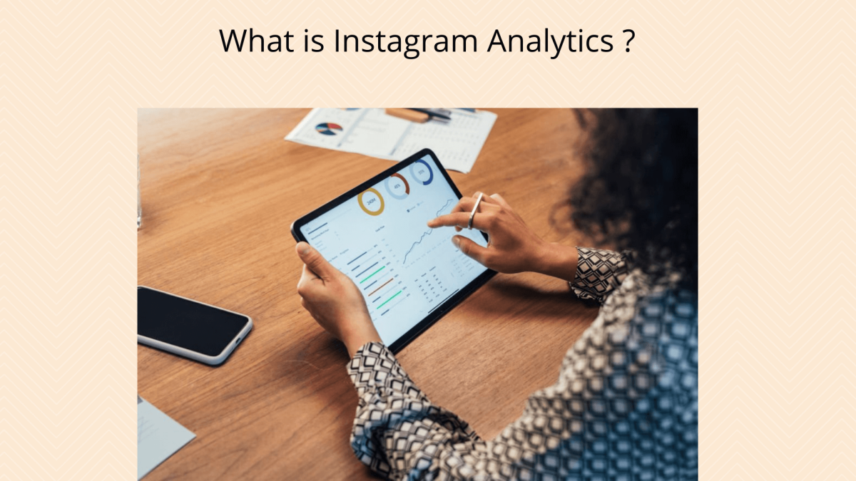 How Marketers can use Instagram Analytics to boost their conversions in 2022