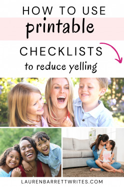 How to Use Printable Parenting Checklists To Reduce Yelling