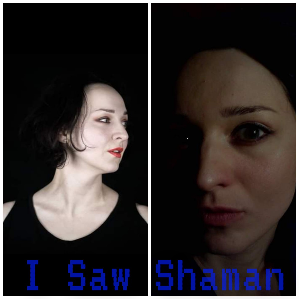 I Saw Shaman