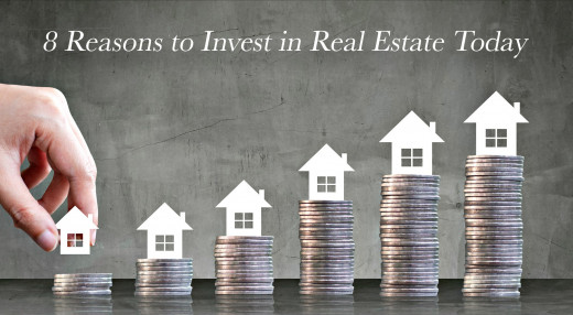 8 Reasons to Invest in Real Estate