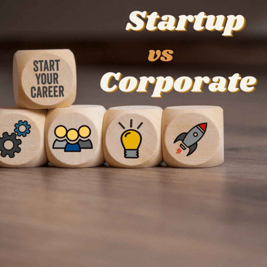 Startups vs Corporates: Which Path is Right for you