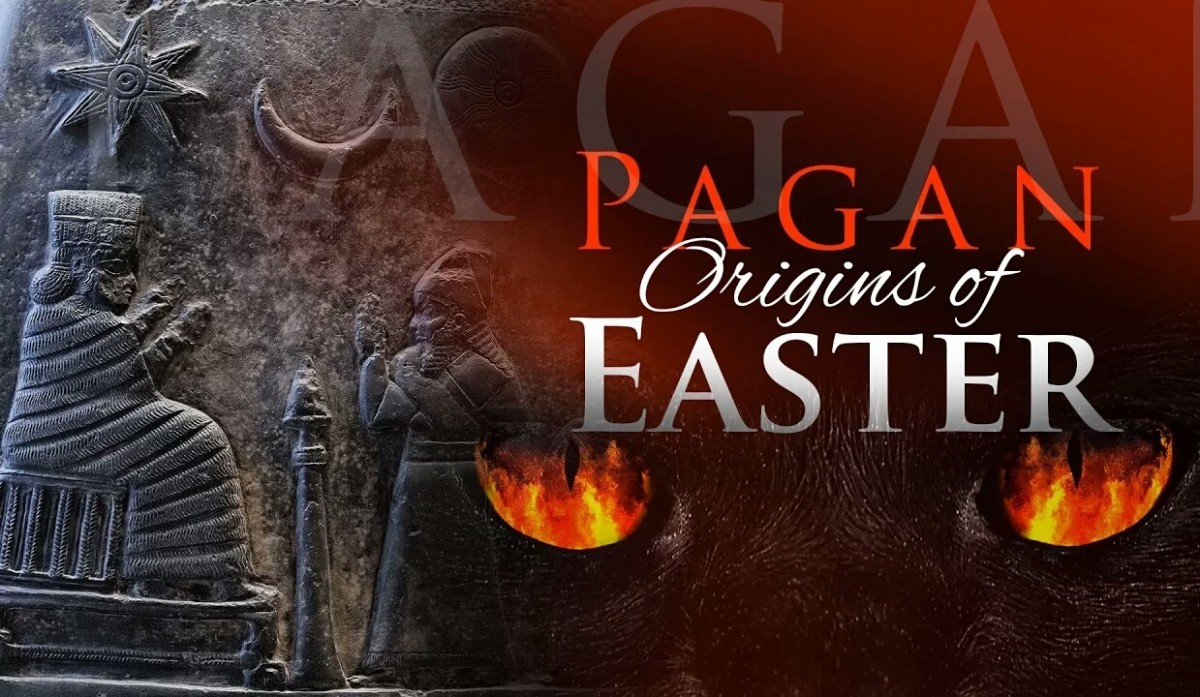 The Evil History About Easter: Is it a Pagan Holiday?