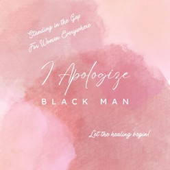 A Woman's Apology to Men