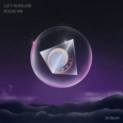 Synth Single Review: “Skybeam” by Rogue VHS & Lucy In Disguise
