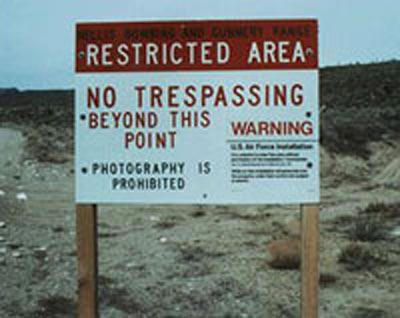 The sign outside of Area 51 - which doesn't exist...