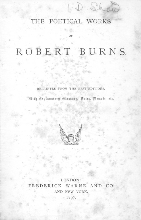 The title page of my rather battered copy of Burns's poetry The title page of my rather battered copy of Burns's poetry