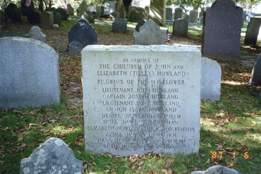 John Howland and family tombstones He came to America on the Mayflower.