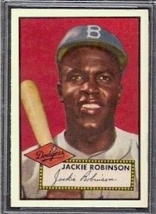 Jackie Robinson's 1952 Topps card, #312, another victim yet also another legend.