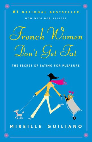 French Woman don't get fat??!!