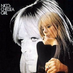 Nico the Chelsea Girl or Goth Goddess and her songs
