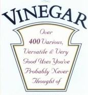 Vinegar has so many uses