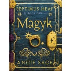 Septimus Heap : Magyk by Angie Sage 