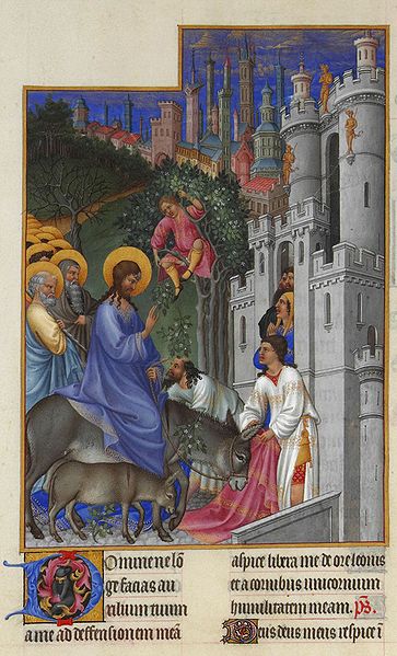 The 'Palm Sunday' entry into Jerusalem. - Les Tres Riches Heures du duc de Berry, Folio 173v - The Entry into Jerusalem the Muse Cond, Chantilly.